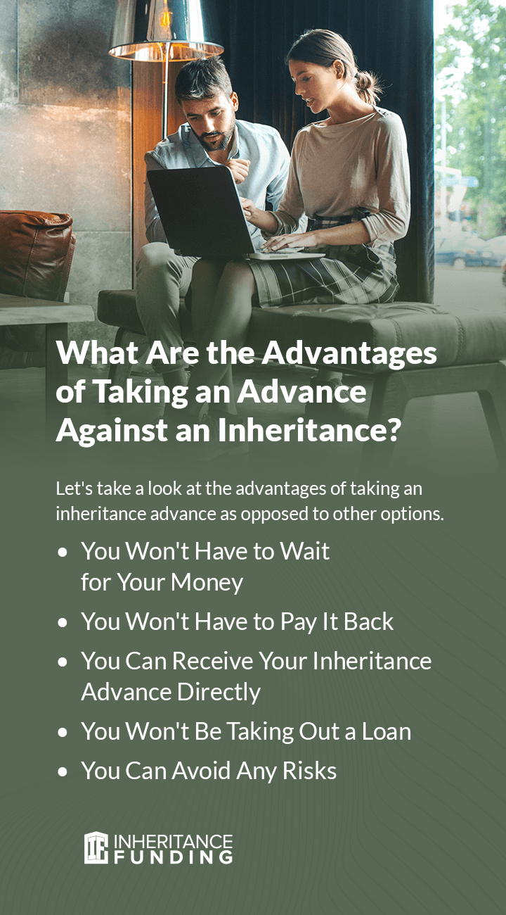 advantages of advance against inheritance