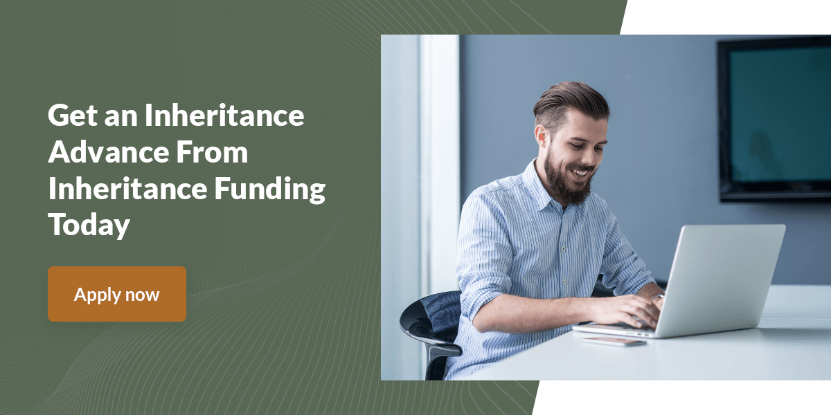 get an inheritance advance from inheritance funding