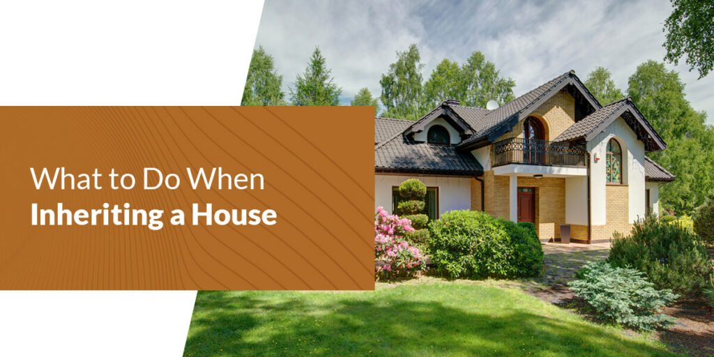 inheriting a house that is paid off