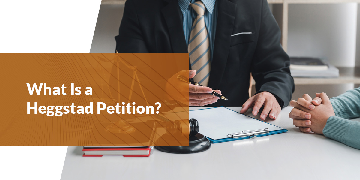 What Is a Heggstad Petition?